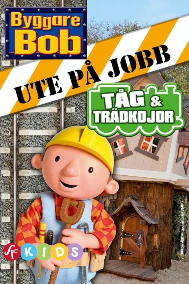 Streama: Byggare Bob: Ute på jobb - Tåg och trädkojor (Svenskt tal)