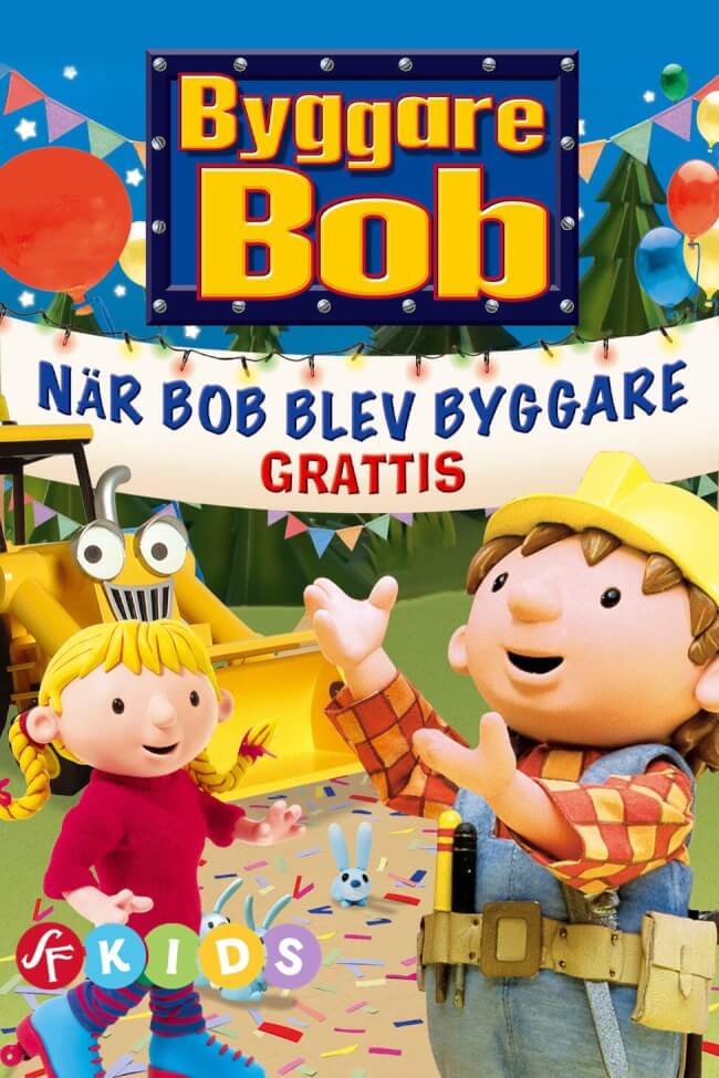 Streama: Byggare Bob - När Bob blev byggare (Svenskt tal)