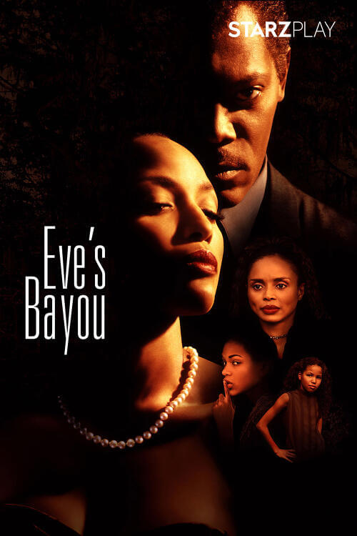 Streama: Eve's Bayou