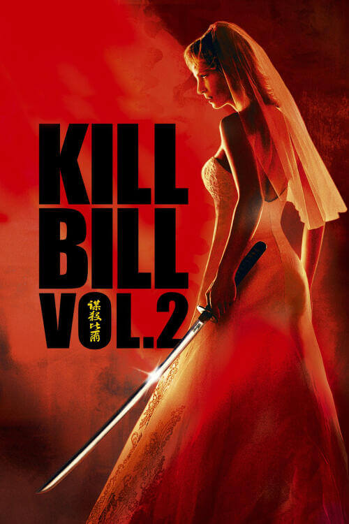 Streama: Kill Bill: Volume 2
