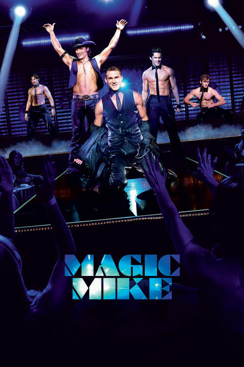 Streama: Magic Mike